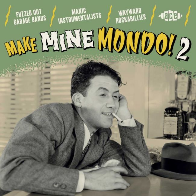 V.A. - Make Mine Mondo! Vol 2